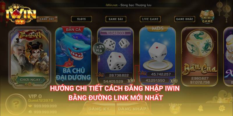 Hướng Dẫn Đăng Nhập iWin – Trải Nghiệm Cá Cược Đỉnh Cao